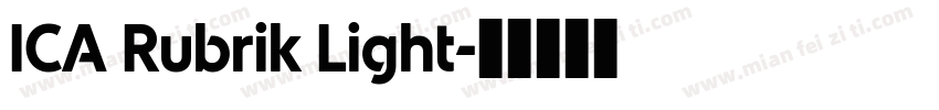 ICA Rubrik Light字体转换